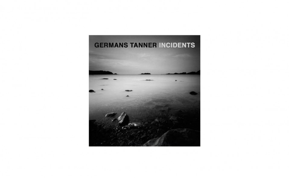XF SUMMER CONCERTS June 9th 2016. 8.30 PM. GERMANS TANNER «Incidents».
