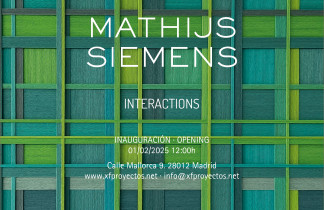Madrid XF próxima exposición MATHIJS SIEMENS «Interactions» Inauguración 01/02/2025  12:00h
