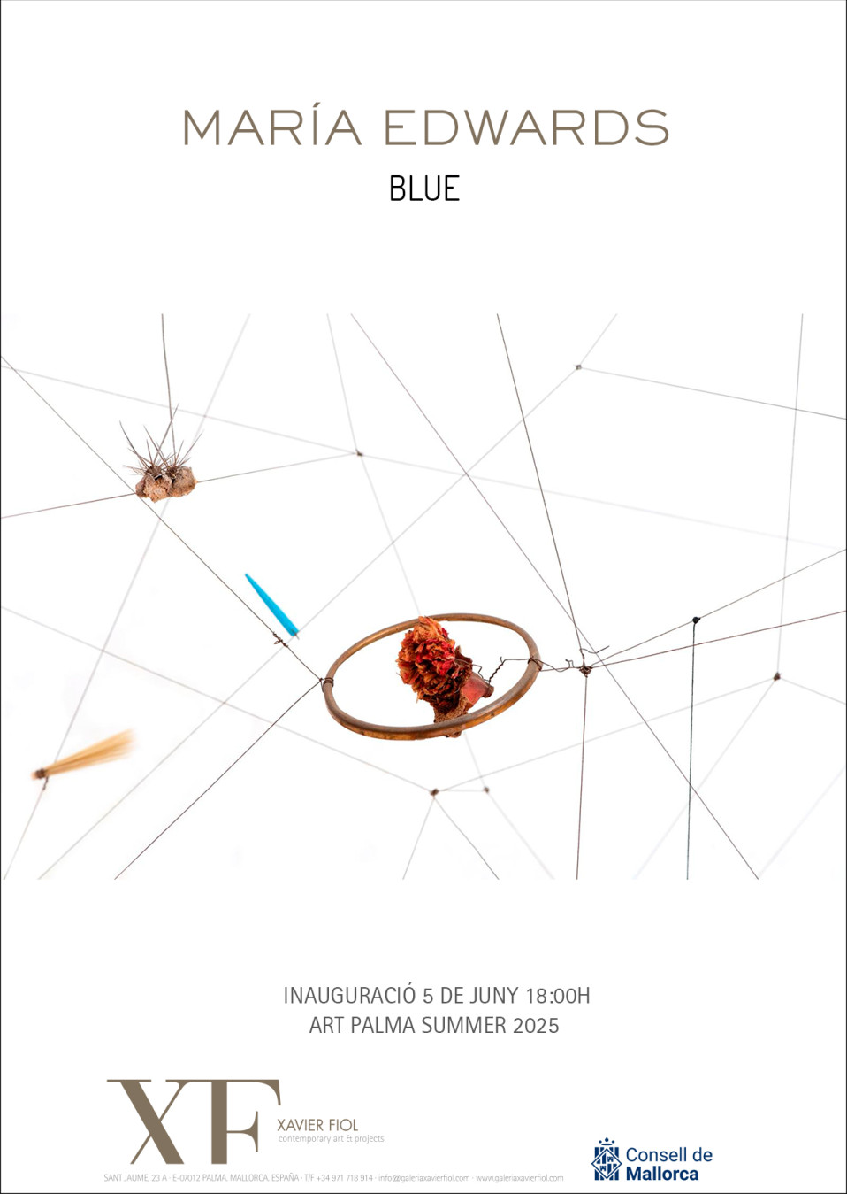 Galería XF próxima exposición MARÍA EDWARDS «Blue». Art Palma Summer 2025. Inauguración 5 de Junio 18:00h